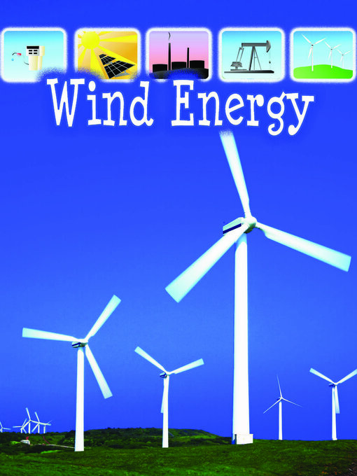 Title details for Wind Energy by David Armentrout - Available